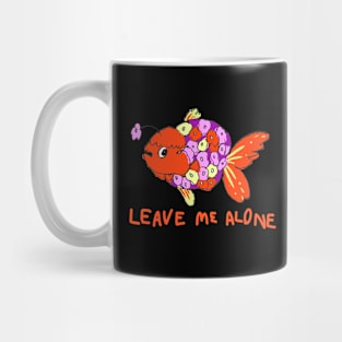 Leave me alone Mug
